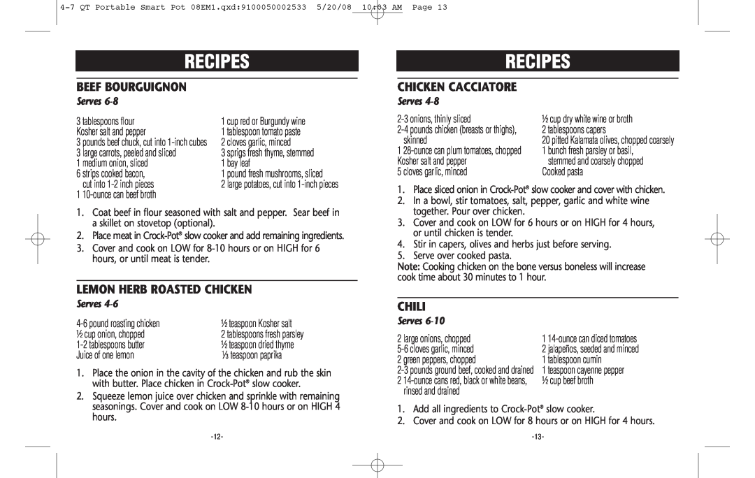 Crock-Pot Cook & Carry 4-7 Quart Beef Bourguignon, Lemon Herb Roasted Chicken, Chili, Chicken Cacciatore, Recipes, Serves 