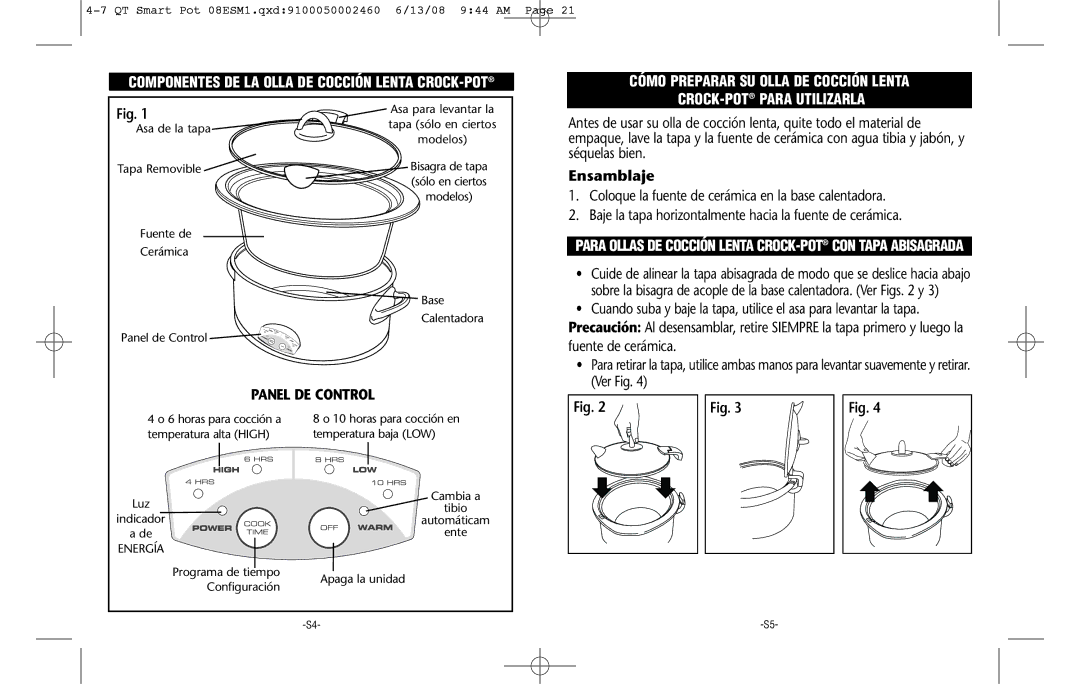 Crock-Pot Smart-Pot 4-7 Quart warranty Panel DE Control, Componentes DE LA Olla DE Cocción Lenta CROCK-POT 