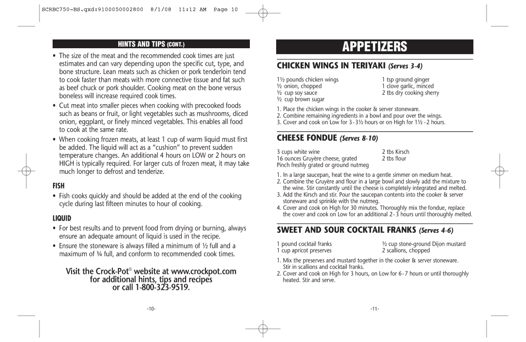 Crock-Pot Trio warranty Appetizers, For additional hints, tips and recipes Or call, Chicken Wings in Teriyaki Serves 