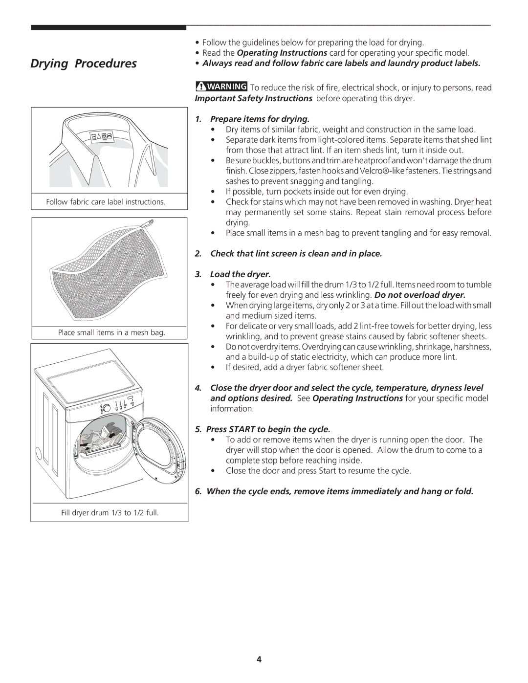 Crosley 134856900 Drying Procedures, Prepare items for drying, Check that lint screen is clean and in place Load the dryer 