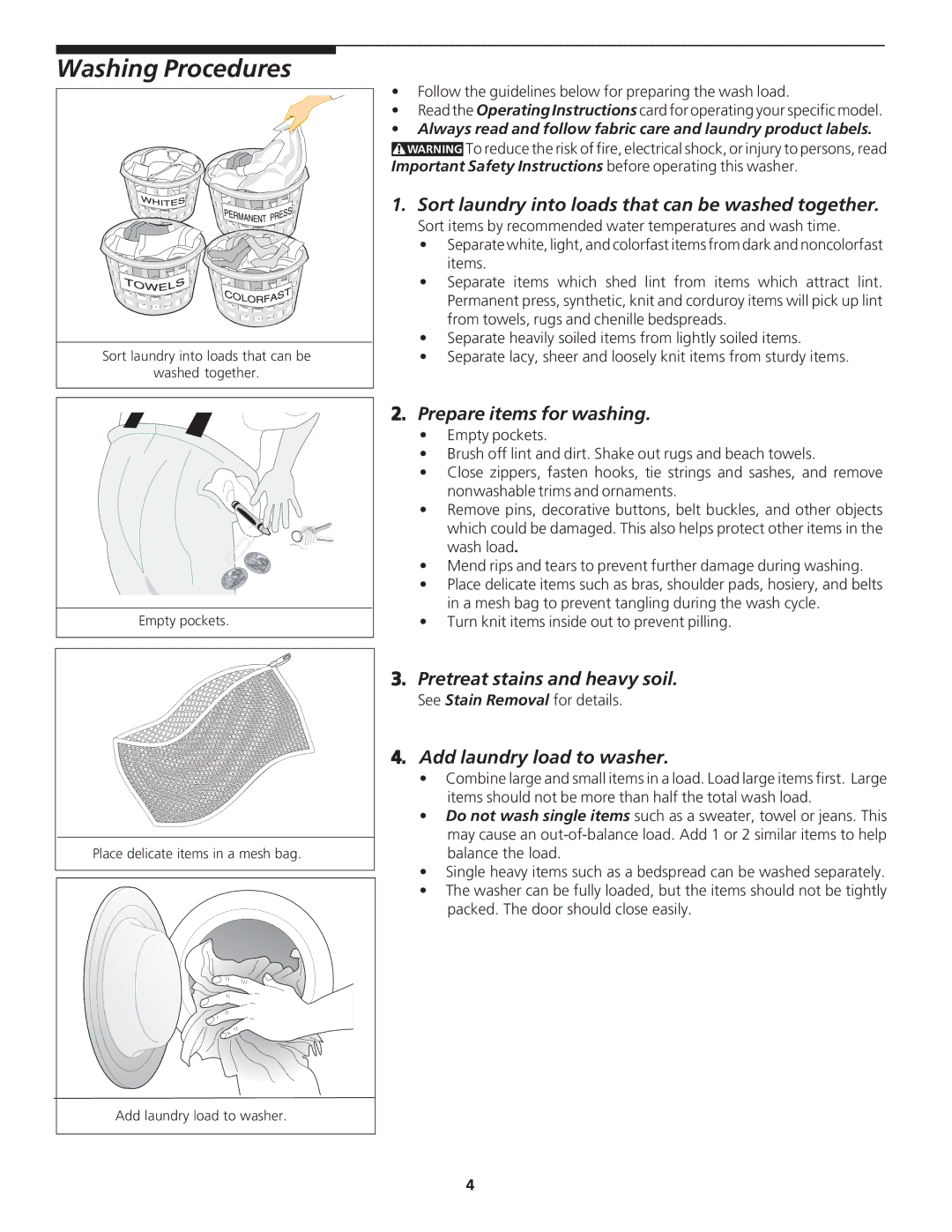 Crosley 134857900 manual Washing Procedures, Sort laundry into loads that can be washed together, Prepare items for washing 