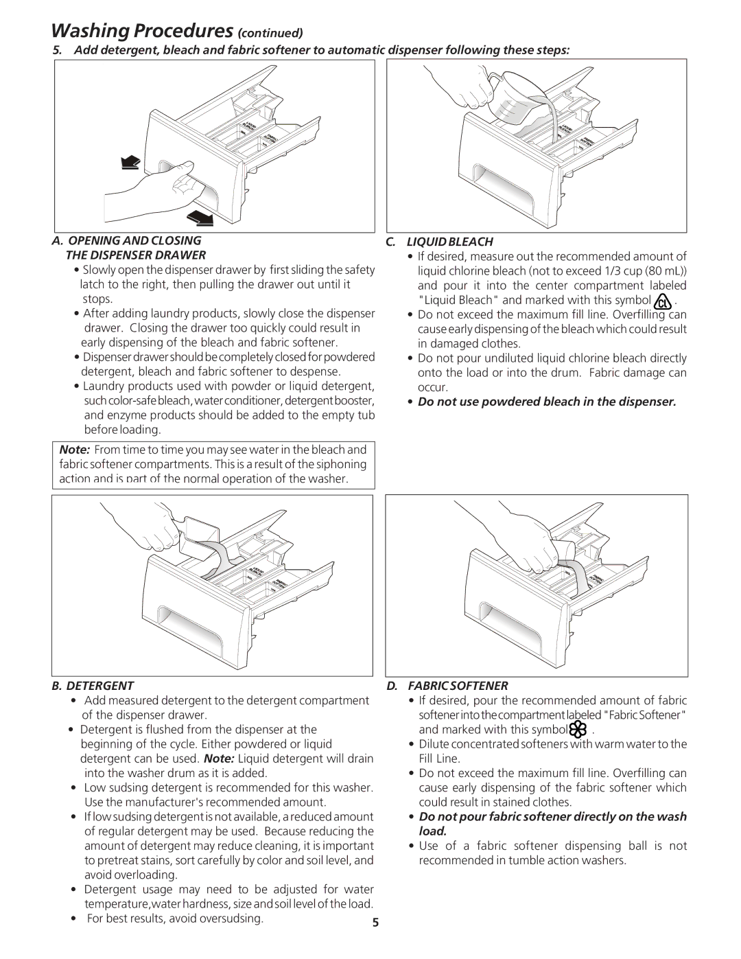 Crosley 134857900 manual Liquid Bleach, Do not use powdered bleach in the dispenser, Fabric Softener, Load 