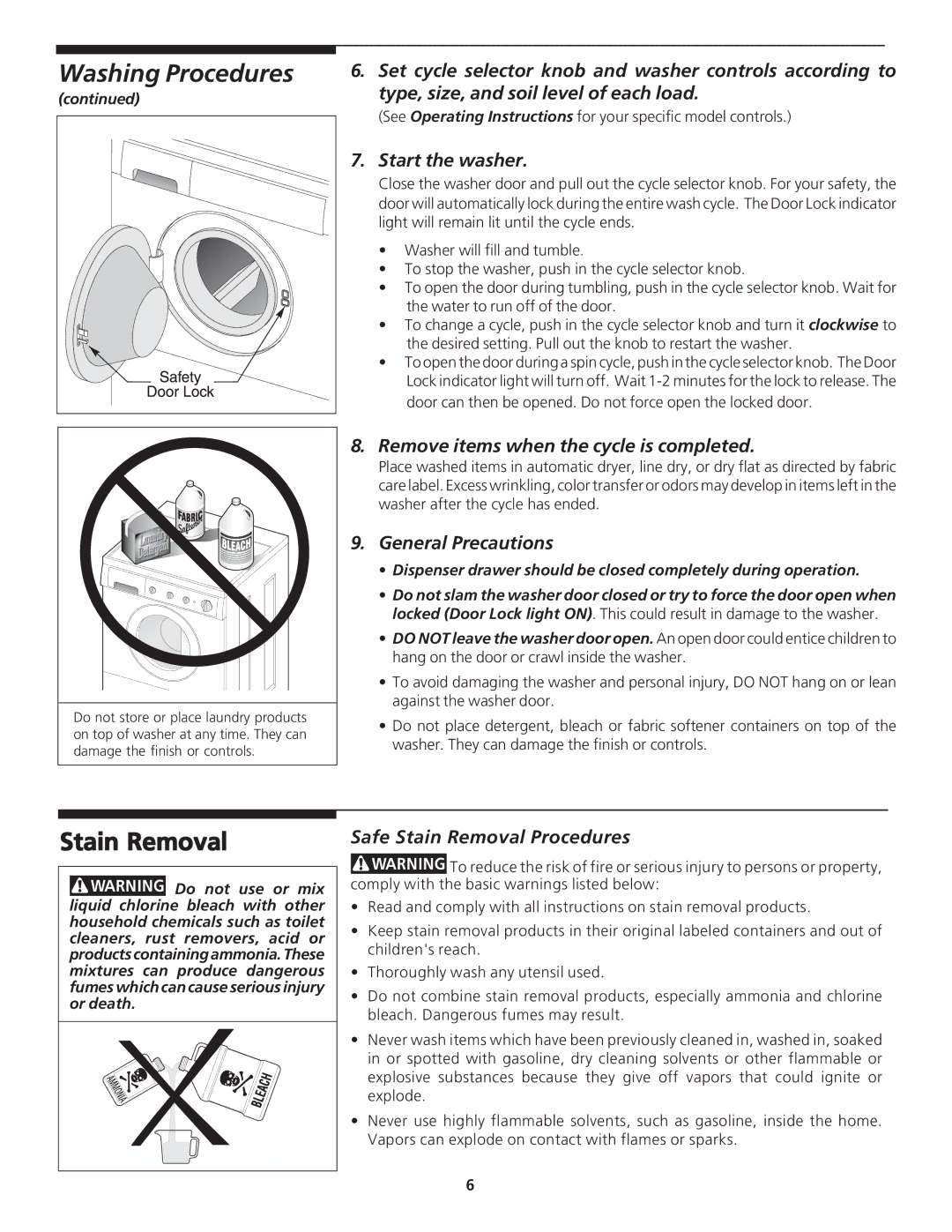 Crosley 134857900 manual Start the washer, Remove items when the cycle is completed, General Precautions 