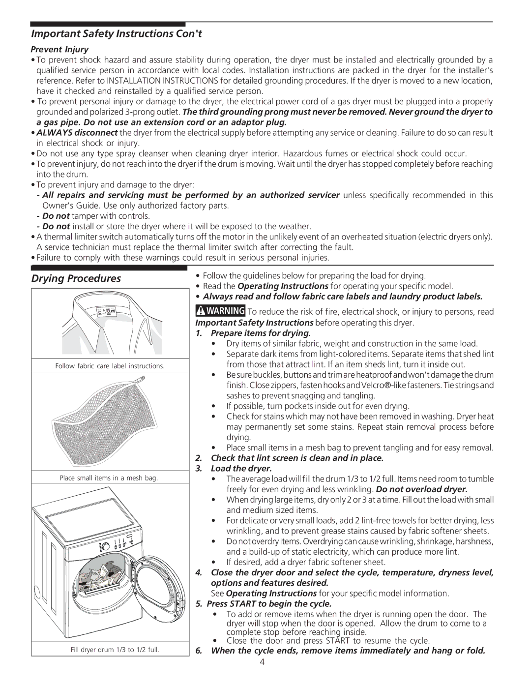 Crosley 134993900A manual Drying Procedures, Prevent Injury, Prepare items for drying, Press Start to begin the cycle 