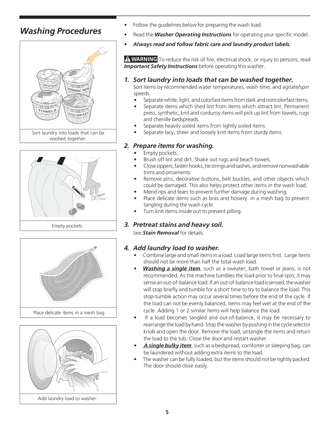 Crosley 1P/N13488880 manual Sort laundry into loads that can be washed together, Prepare items for washing 