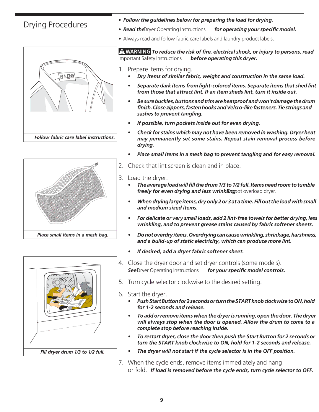 Crosley 1P/N13488880 Drying Procedures, Prepare items for drying, Close the dryer door and set dryer controls some models 