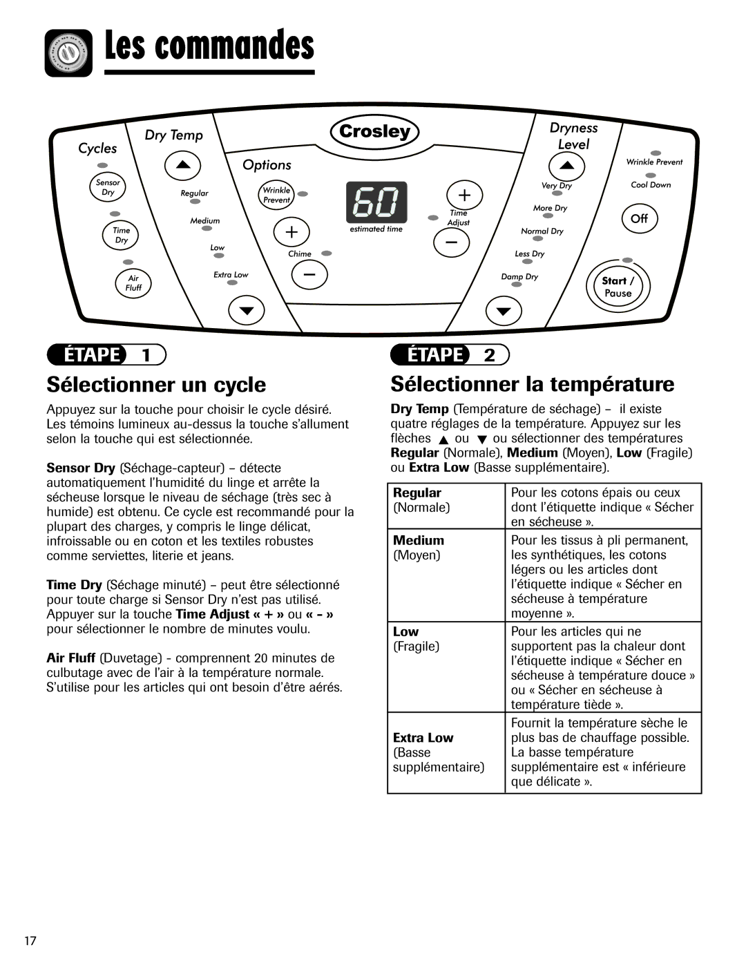 Crosley 2206691 warranty Les commandes, Sélectionner un cycle, Sélectionner la température 