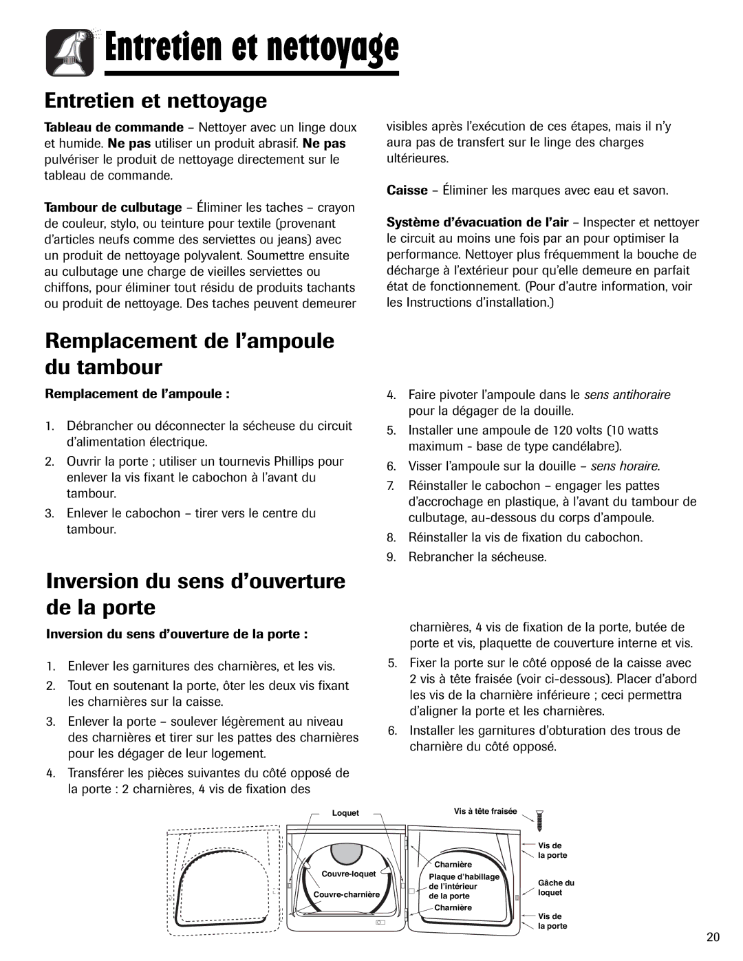 Crosley 2206691 Entretien et nettoyage, Remplacement de l’ampoule du tambour, Inversion du sens d’ouverture de la porte 