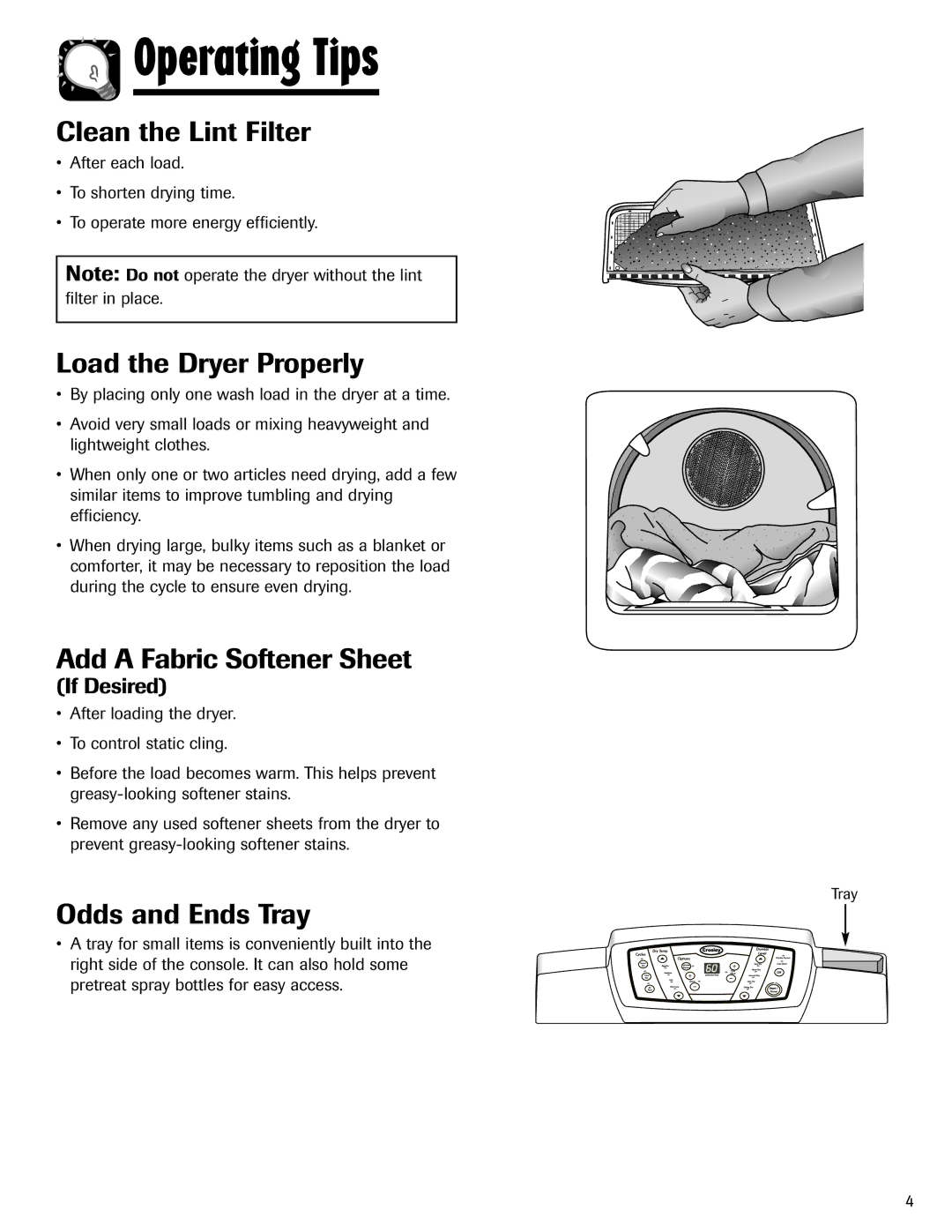 Crosley 2206691 warranty Operating Tips, Clean the Lint Filter, Load the Dryer Properly, Add a Fabric Softener Sheet 