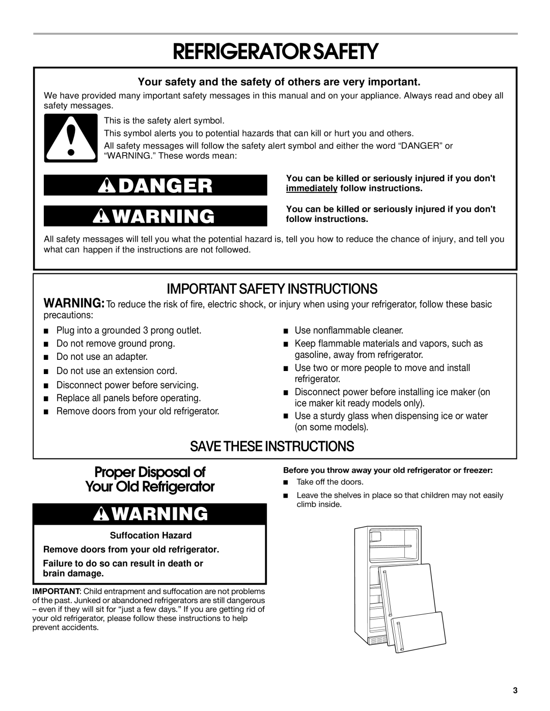 Crosley 2209920 manual Refrigeratorsafety, Before you throw away your old refrigerator or freezer 