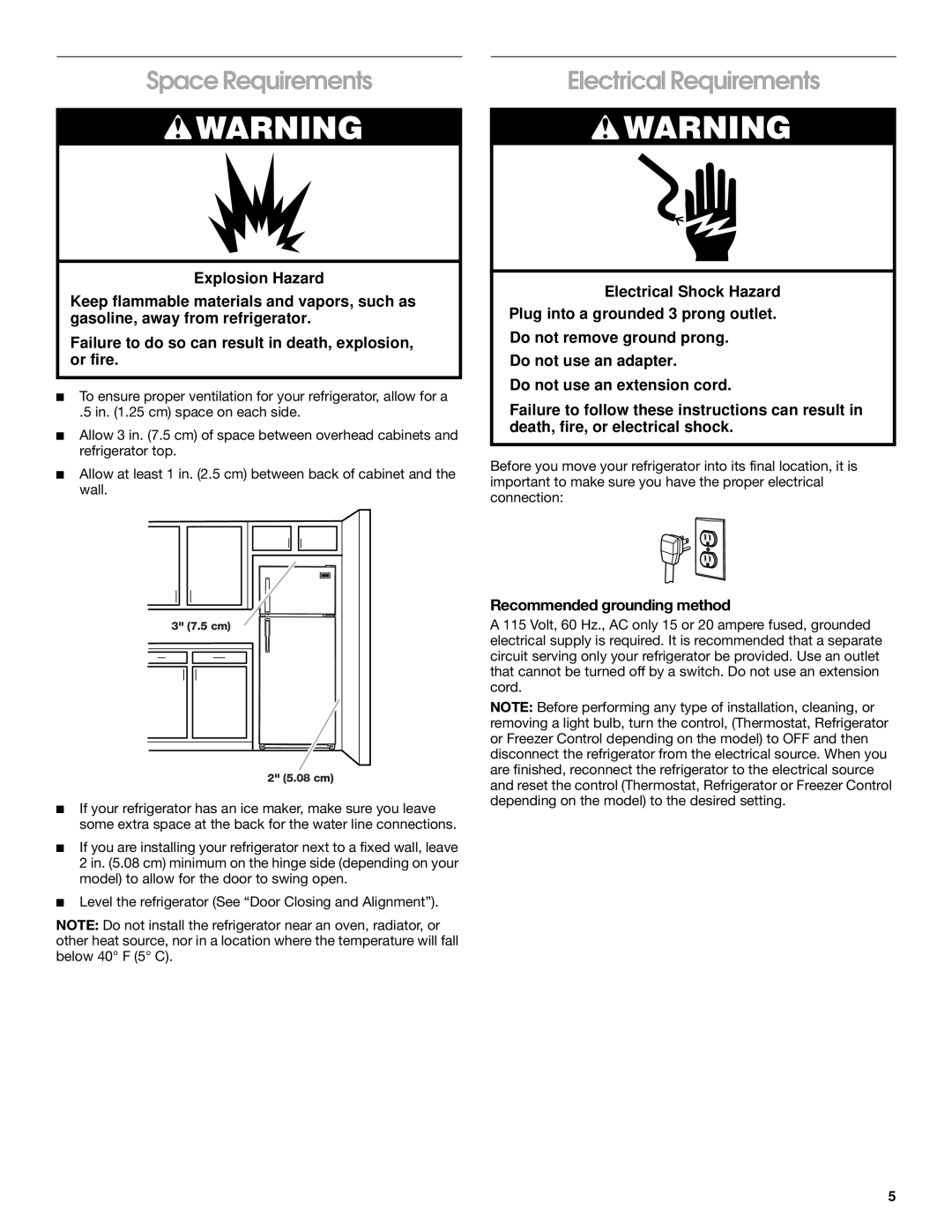 Crosley 2209920 manual Space Requirements, Electrical Requirements, Explosion Hazard, Do not use an extension cord 