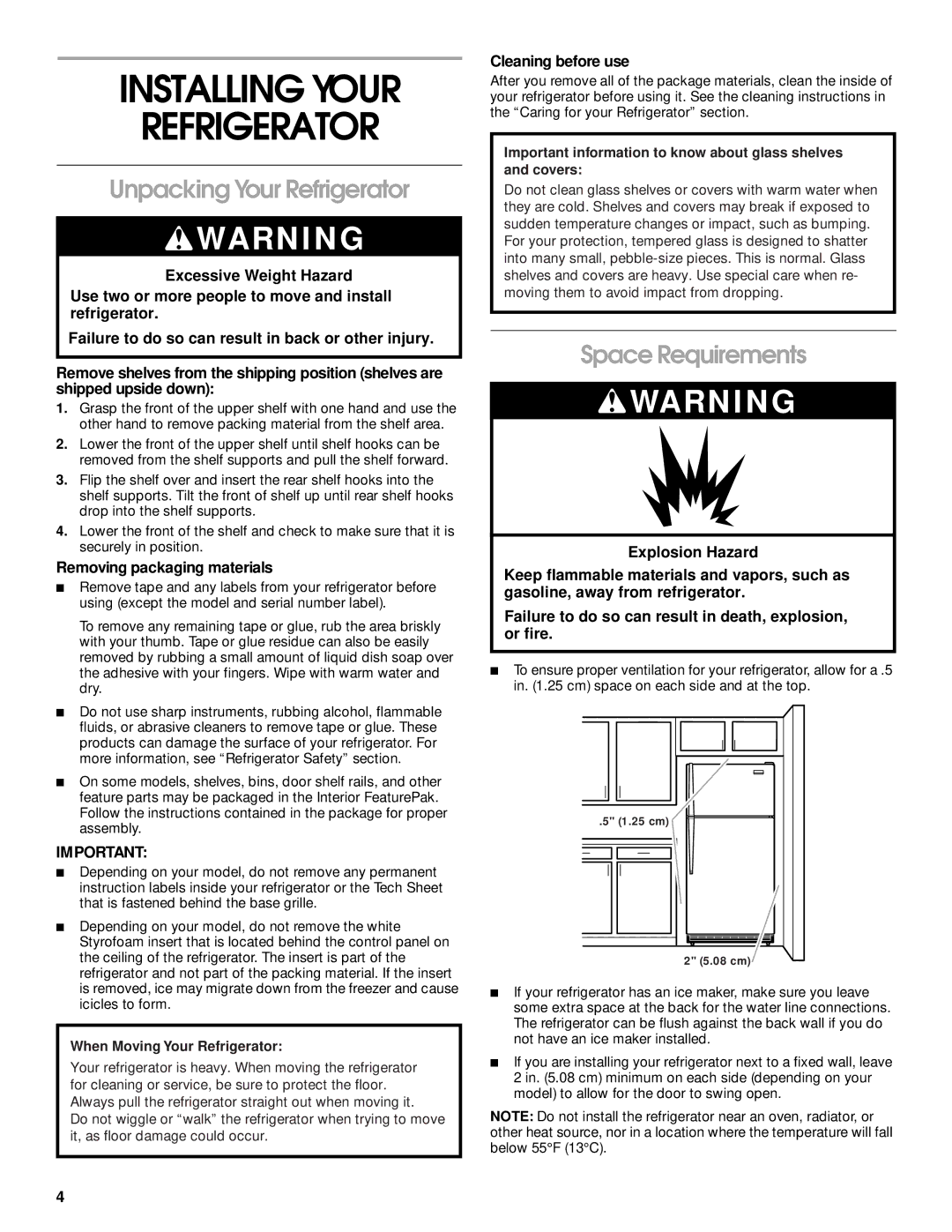 Crosley 2212430 manual Installing Your Refrigerator, Unpacking Your Refrigerator, Space Requirements, Cleaning before use 