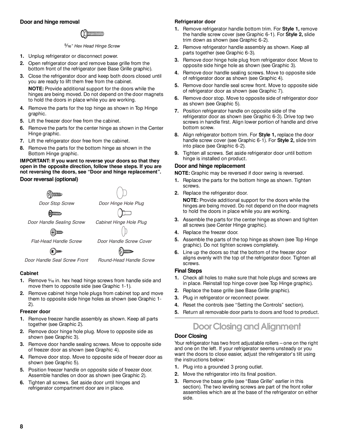 Crosley 2212430 manual Door Closing and Alignment 