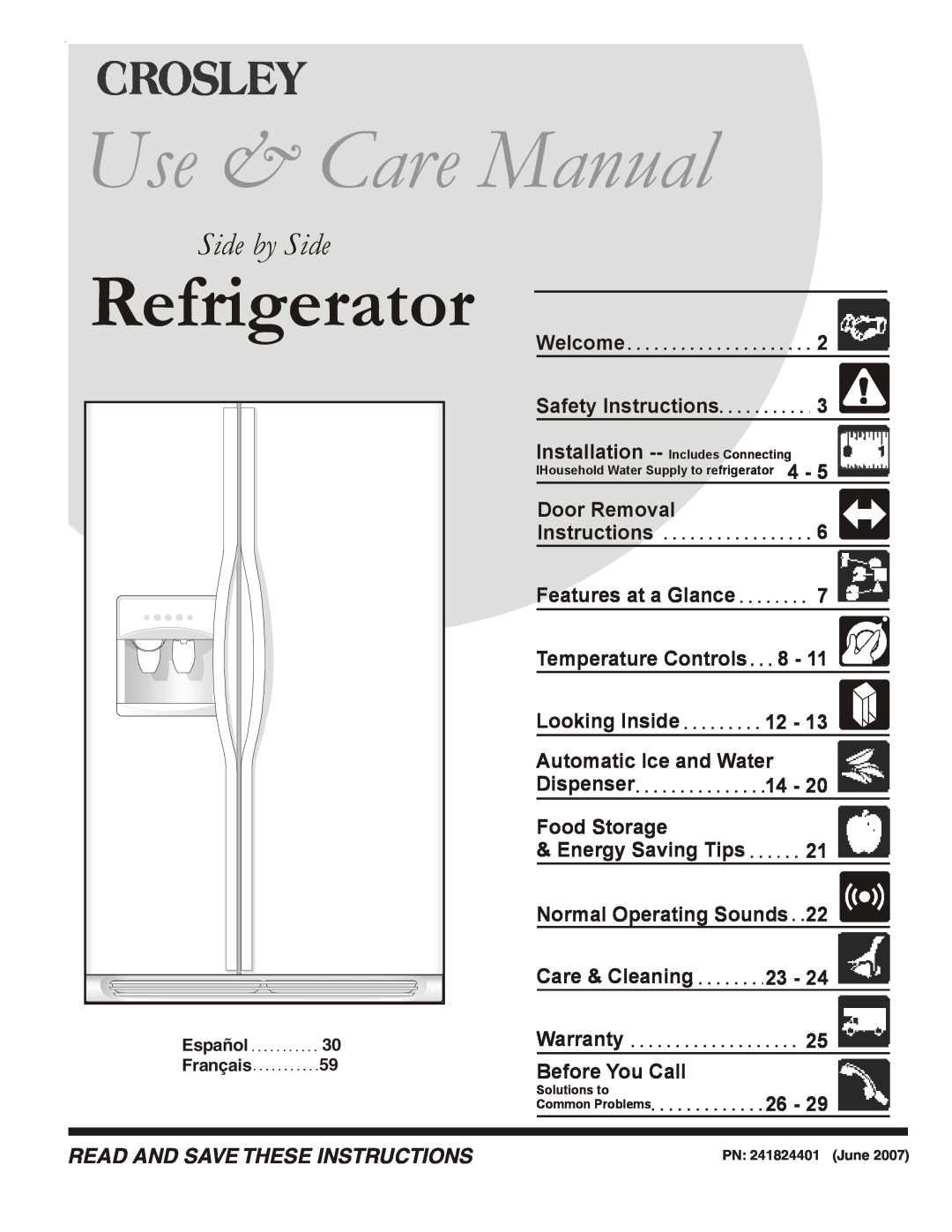 Crosley 241024401 manual Use & Care Manual, Refrigerator, Side by Side, Read And Save These Instructions 