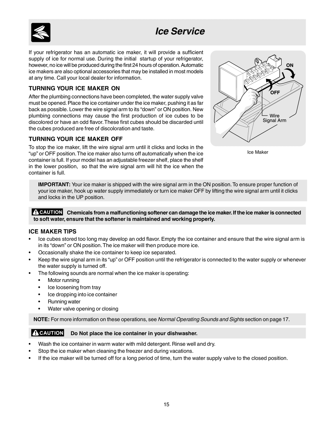 Crosley 241559900 manual Ice Service, Turning Your ICE Maker on, Turning Your ICE Maker OFF, ICE Maker Tips 