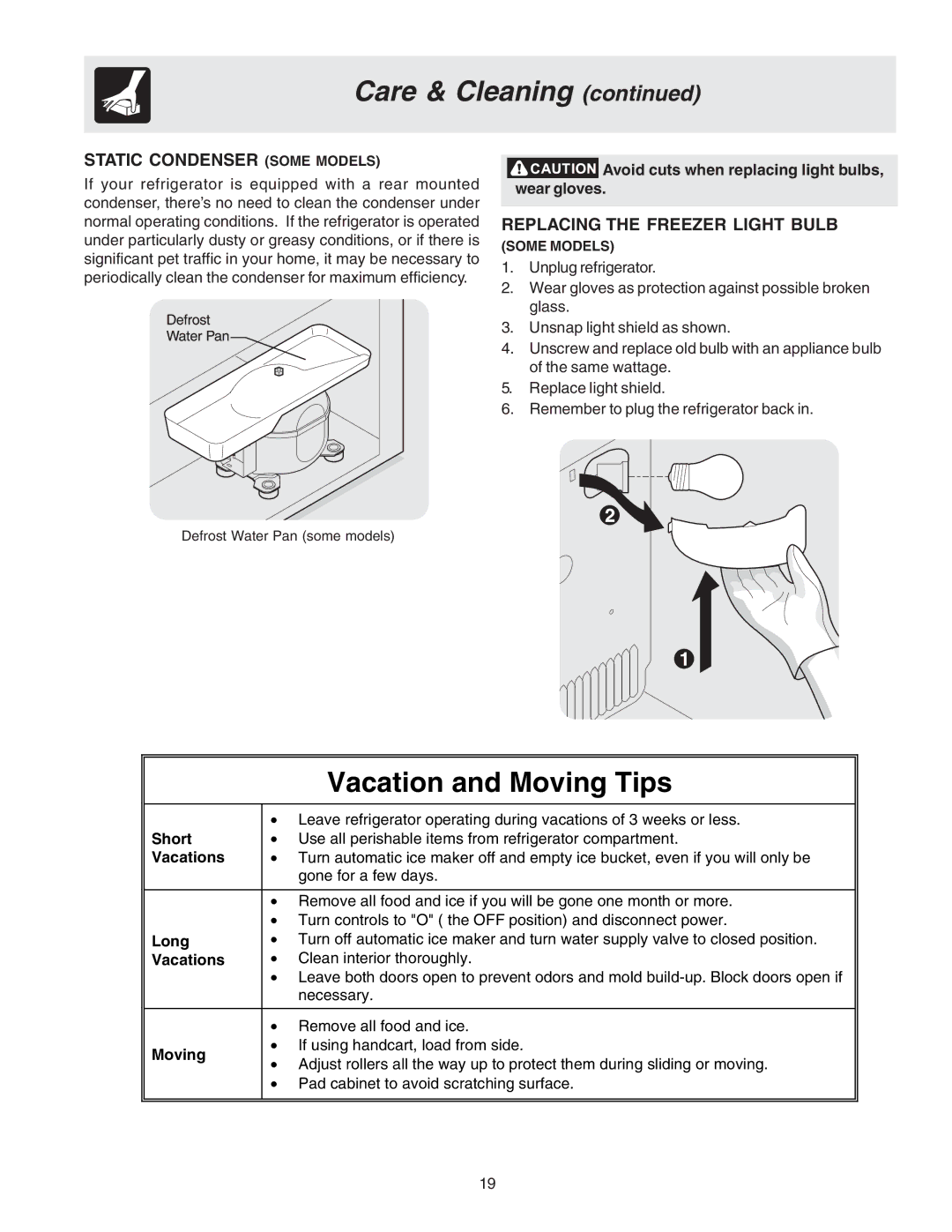 Crosley 241559900 manual Static Condenser Some Models, Replacing the Freezer Light Bulb 