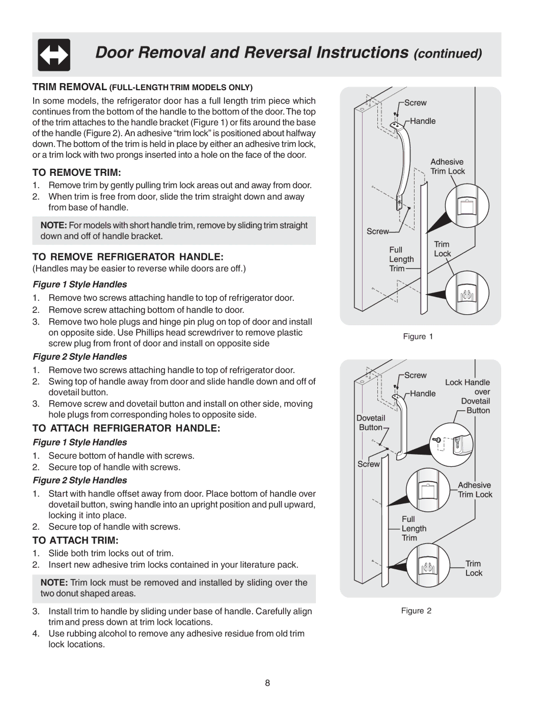 Crosley 241559900 manual To Remove Trim, To Remove Refrigerator Handle, To Attach Refrigerator Handle, To Attach Trim 