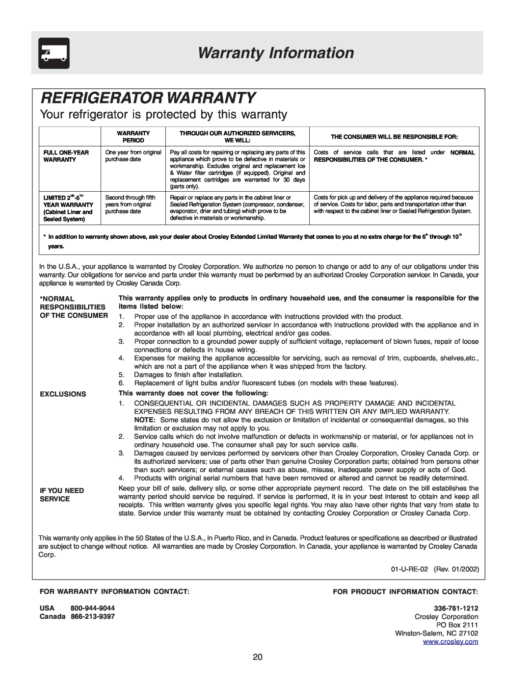 Crosley 241559900 manual Warranty Information, Refrigerator Warranty, Your refrigerator is protected by this warranty 