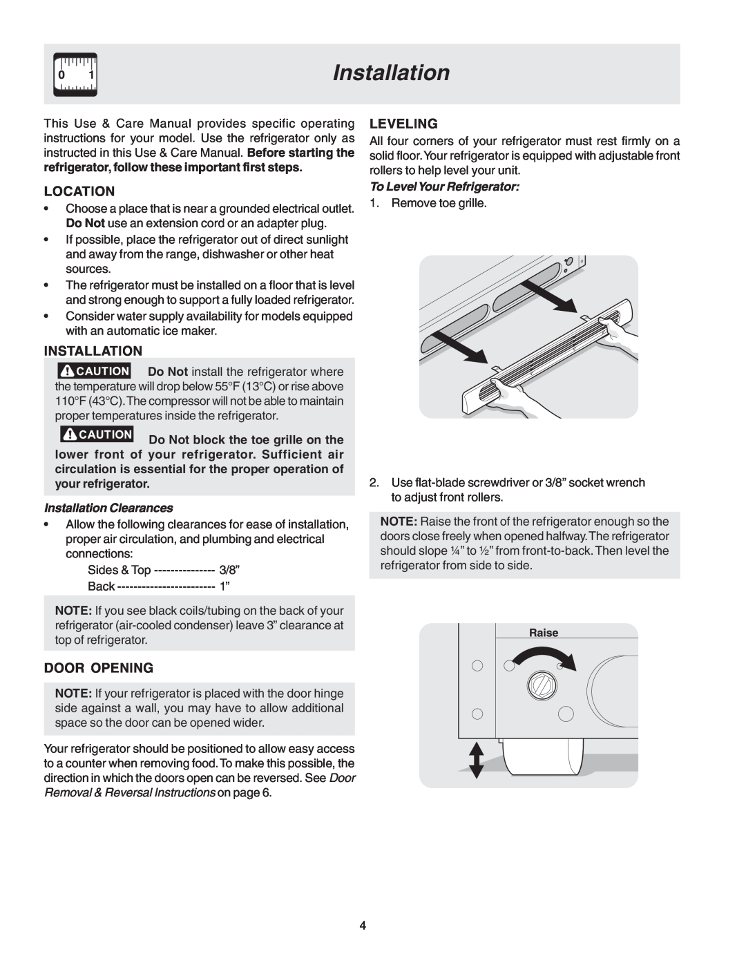 Crosley 241559900 manual Location, Door Opening, Leveling, Installation Clearances, To LevelYour Refrigerator 