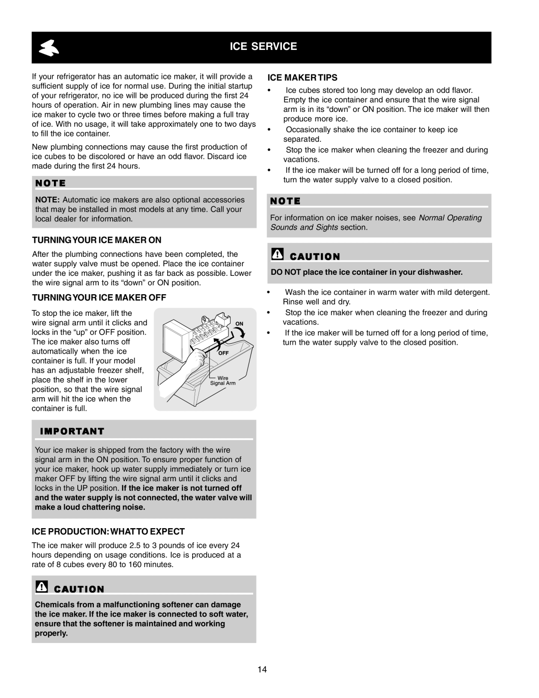 Crosley 241824301 warranty ICE Service, Turningyour ICE Maker on, Turningyour ICE Maker OFF, ICE Productionwhatto Expect 