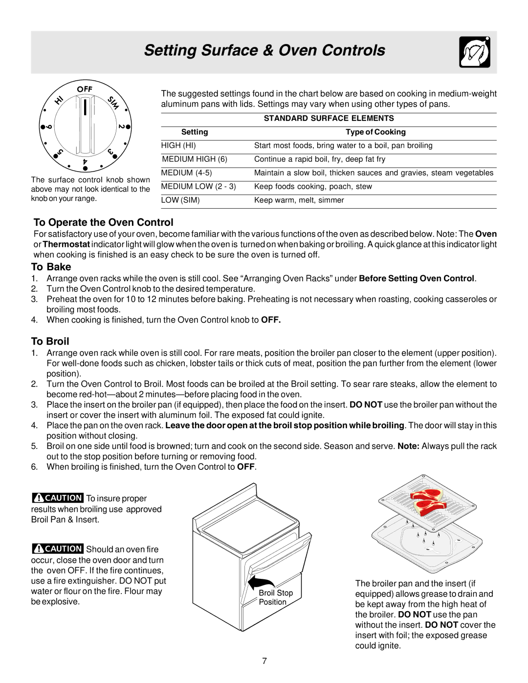 Crosley 316257131 manual To Operate the Oven Control, To Bake, To Broil 