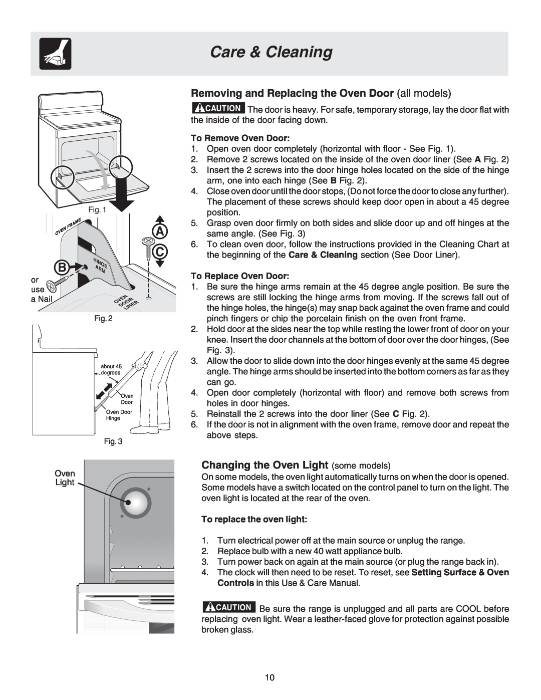 Crosley 316257131 Removing and Replacing the Oven Door all models, Changing the Oven Light some models, Care & Cleaning 
