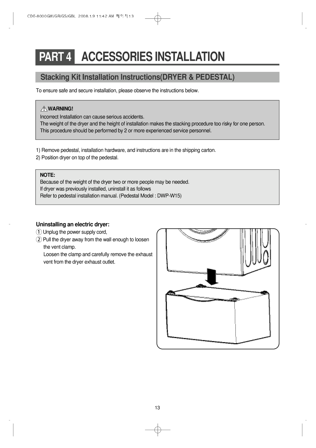 Crosley CDE-8000GW, CDE-8000GS Part 4 Accessories Installation, Stacking Kit Installation InstructionsDRYER & Pedestal 