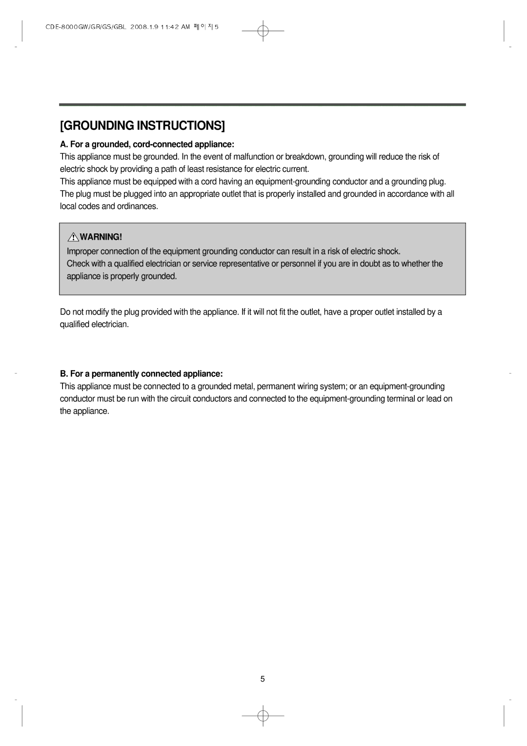 Crosley CDE-8000GW, CDE-8000GS, CDE-8000GR For a grounded, cord-connected appliance, For a permanently connected appliance 