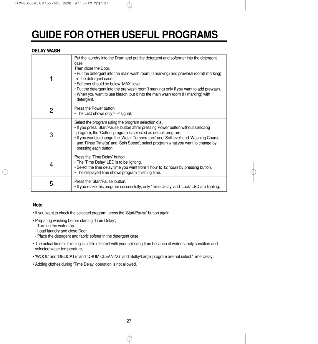 Crosley CFW-8000GR, CFW-8000GBL, CFW-8000GW, CFW-8000GS owner manual Guide for Other Useful Programs, Delay Wash 