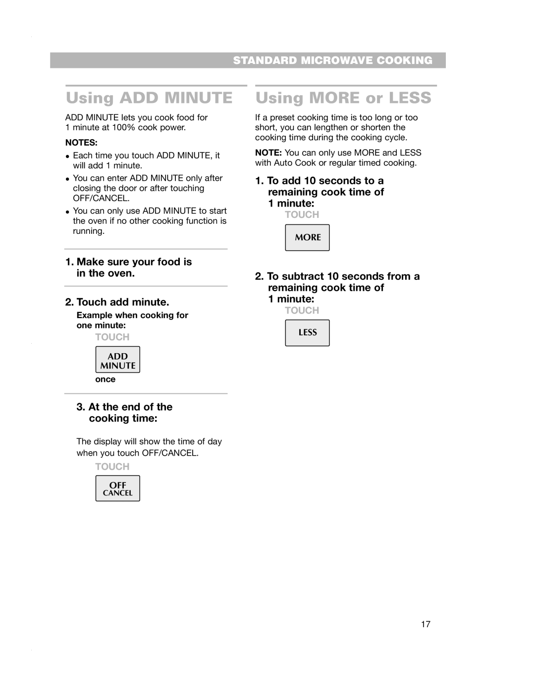 Crosley CMT135SG installation instructions Using ADD Minute, Using More or Less 