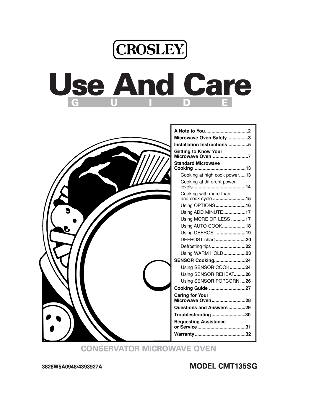 Crosley installation instructions Use And Care, G U I D E, Conservator Microwave Oven, MODEL CMT135SG 