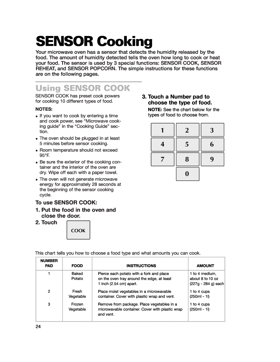 Crosley CMT135SG SENSOR Cooking, Using SENSOR COOK, Touch a Number pad to choose the type of food, To use SENSOR COOK 
