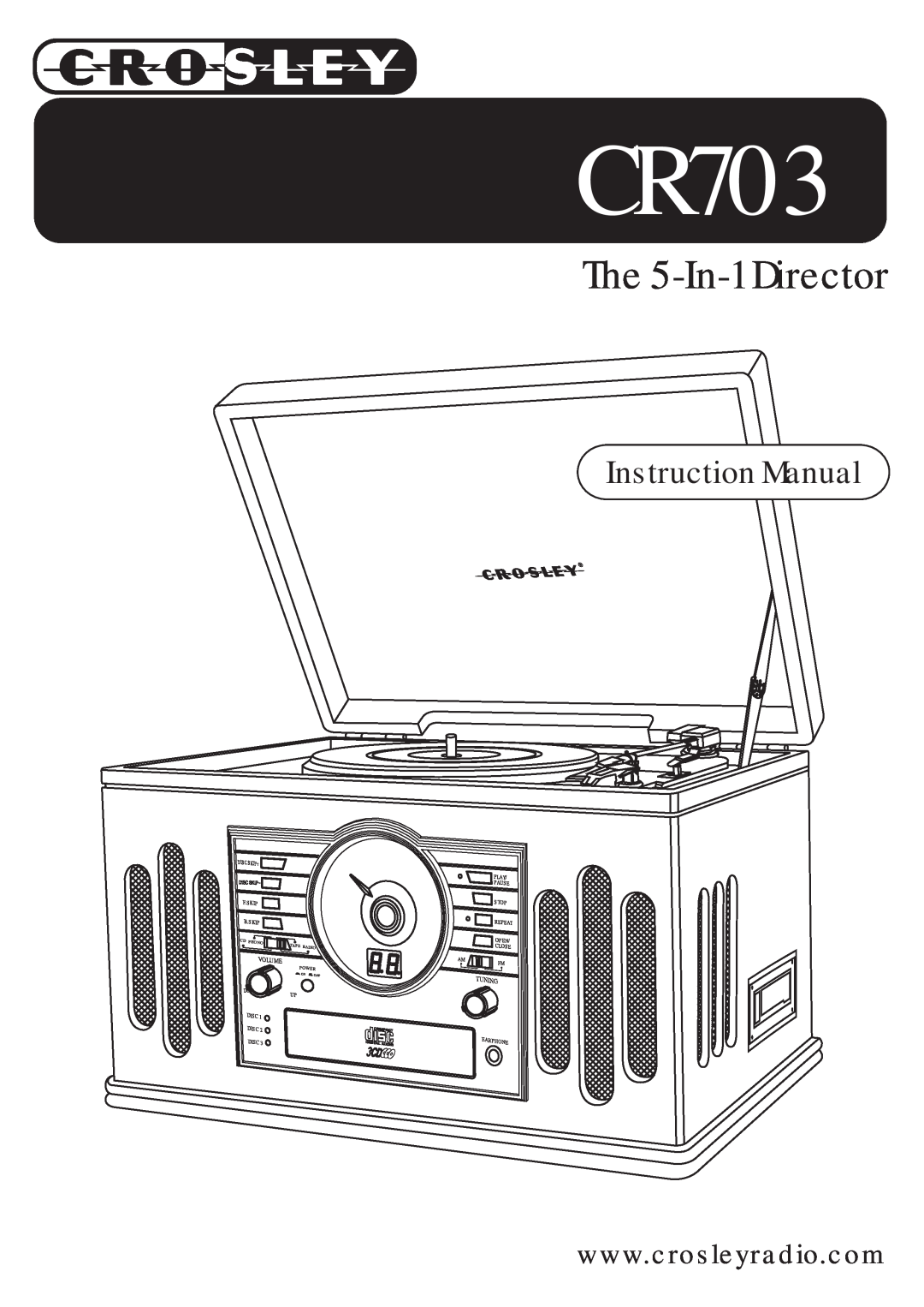 Crosley CR703 instruction manual The 5-In-1Director, Disc Skip+, F.Skip, B.Skip, Volume, Tuning, Phono, Tape, Radio 
