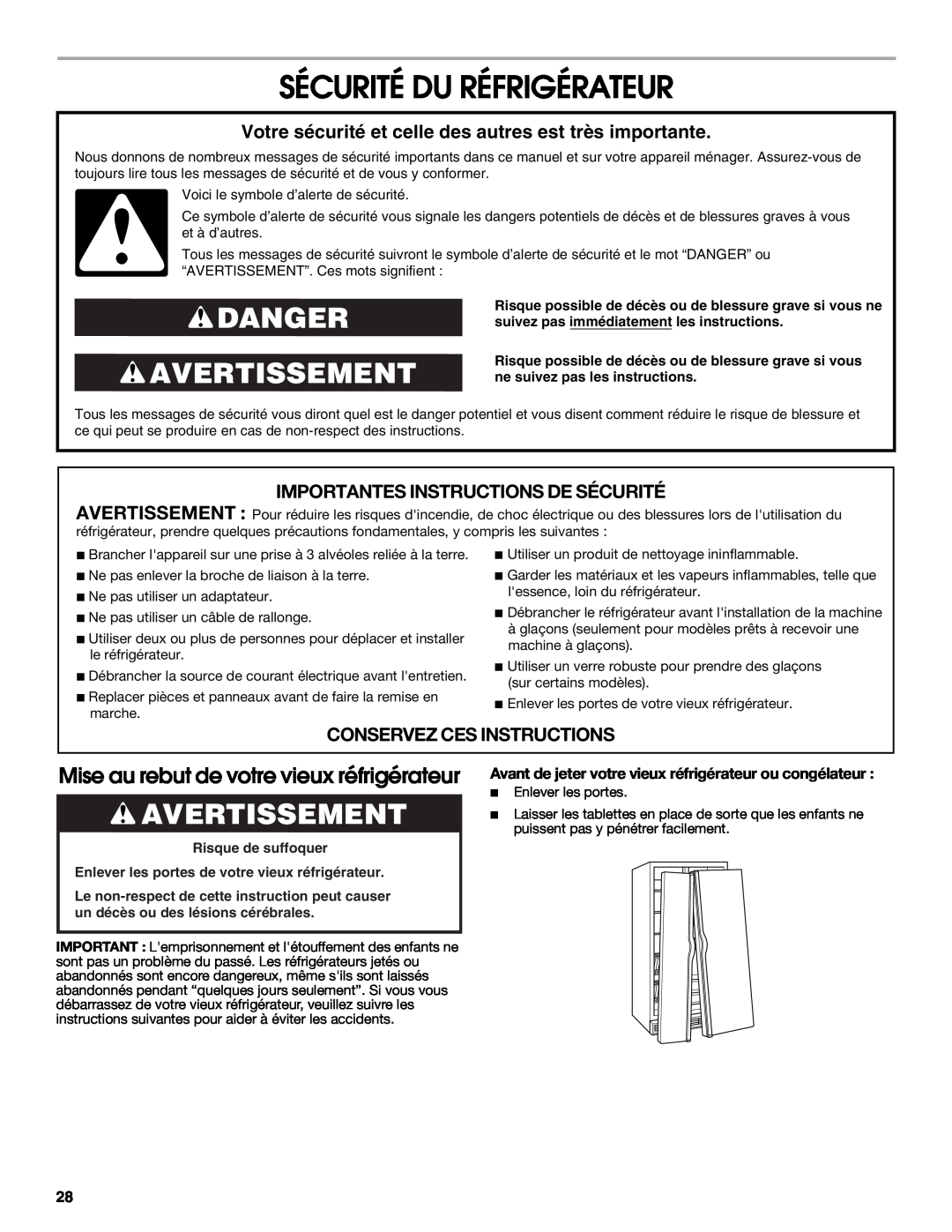 Crosley CS22AFXKT00 warranty Sécurité Du Réfrigérateur, Danger Avertissement, Mise au rebut de votre vieux réfrigérateur 