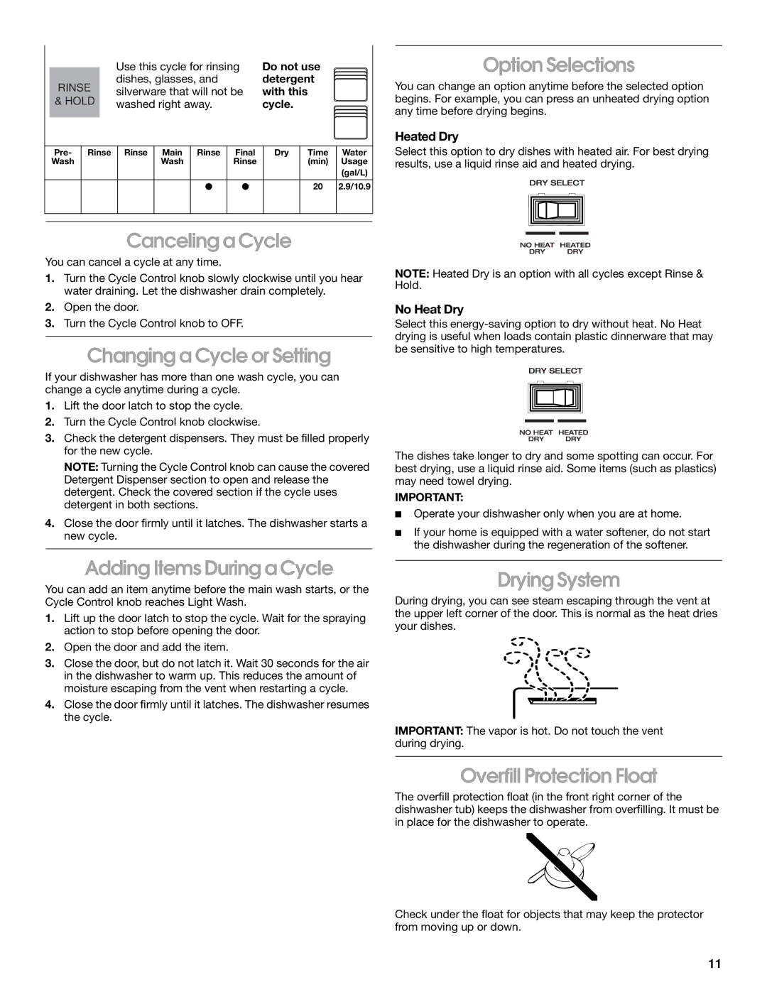 Crosley CUD4000 manual Option Selections, Canceling a Cycle, Changing a Cycle or Setting, Adding Items During a Cycle 