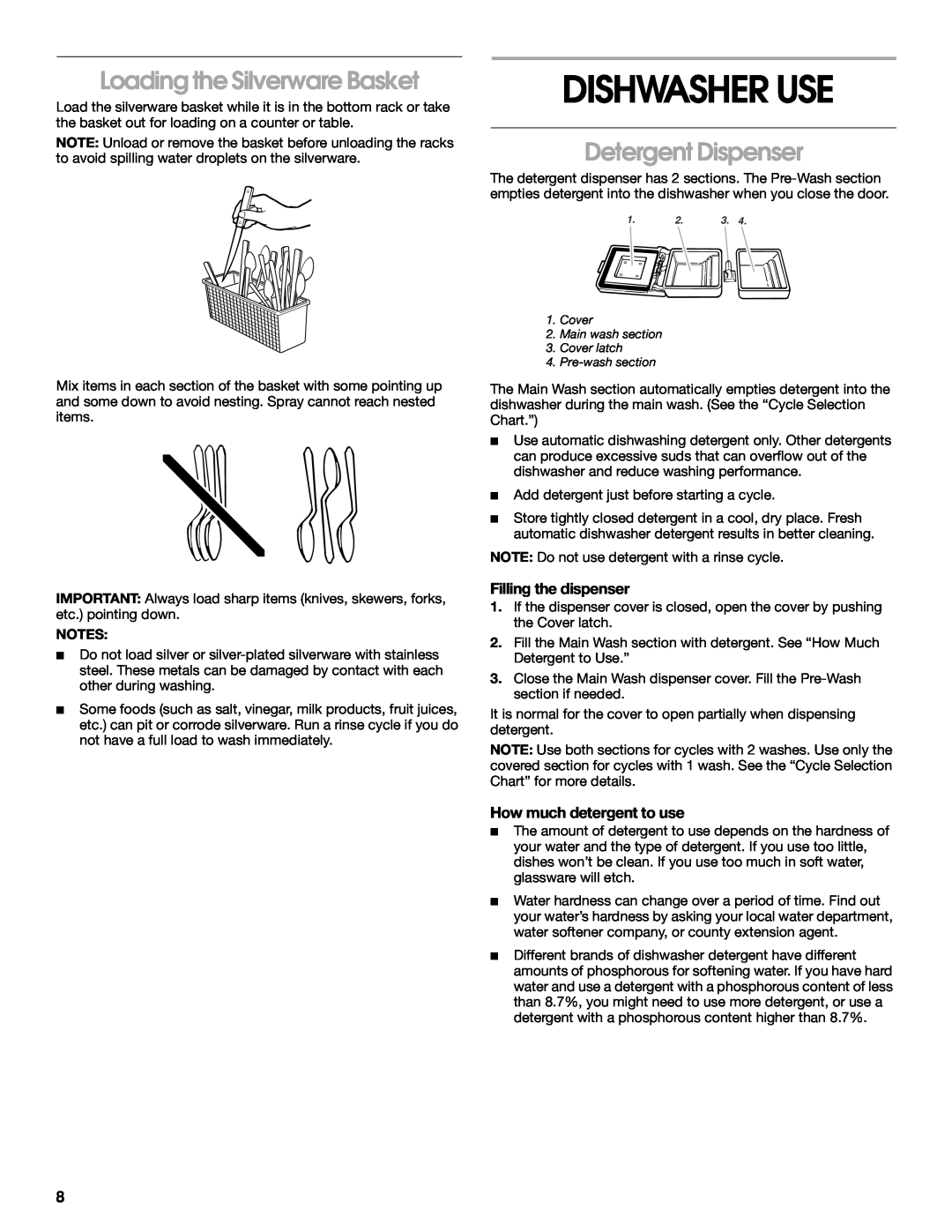 Crosley CUD4000 manual Dishwasher Use, Loading the Silverware Basket, Detergent Dispenser 