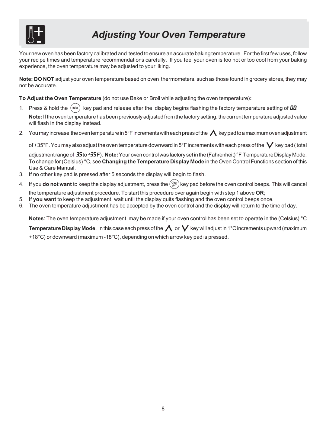 Crosley ES100 important safety instructions Adjusting Your Oven Temperature 