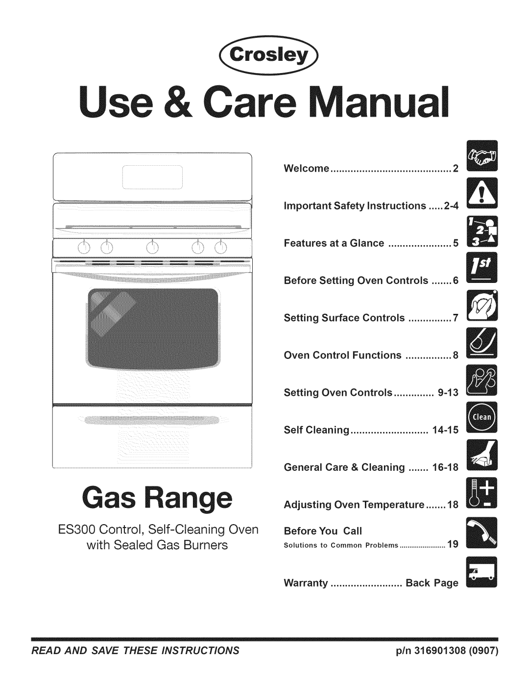 Crosley ES300 manual Welcome Important Safety instructions .... =4 Features, Oven Controls, Adjusting, You Call 