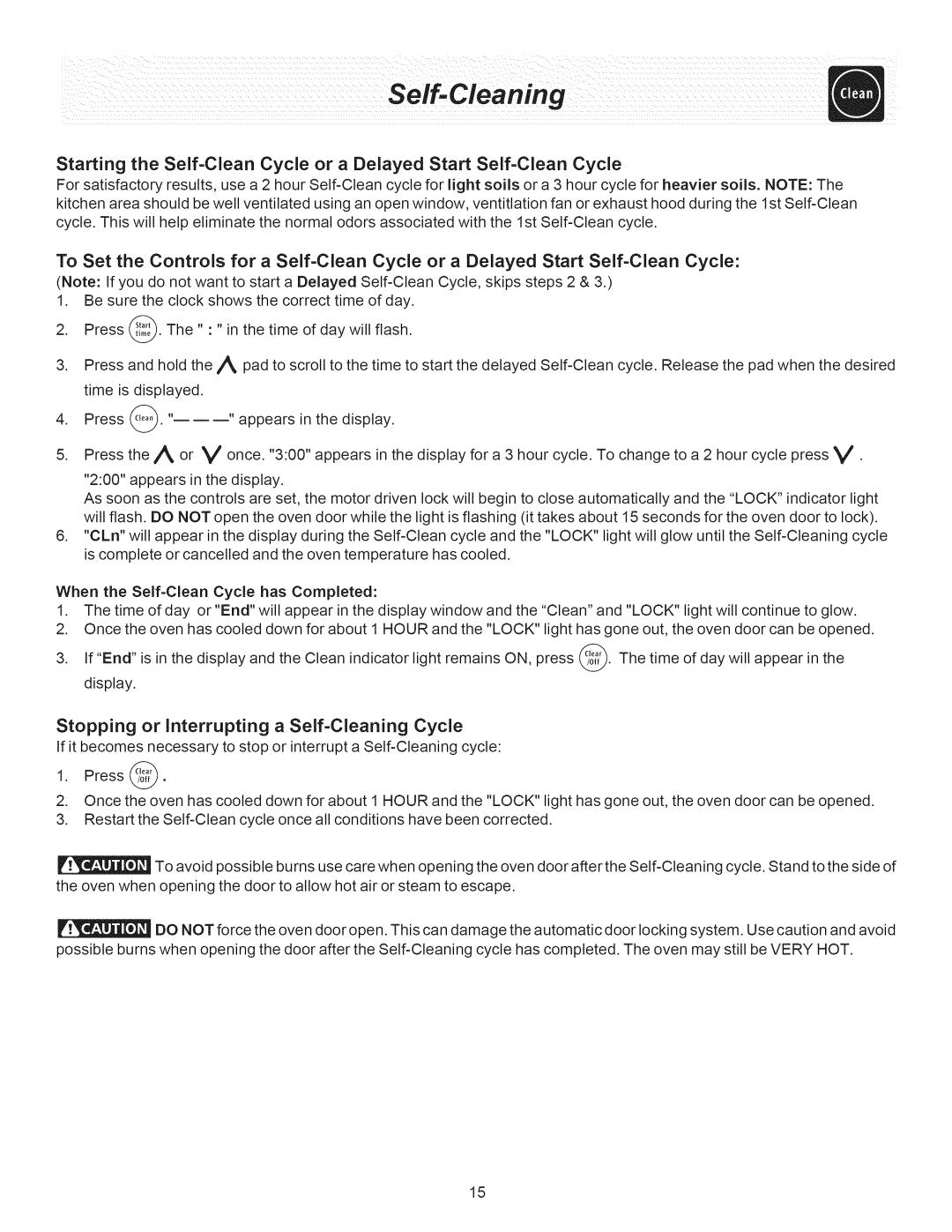 Crosley ES300 manual Stopping or interrupting a Self=Cleaning Cycle 