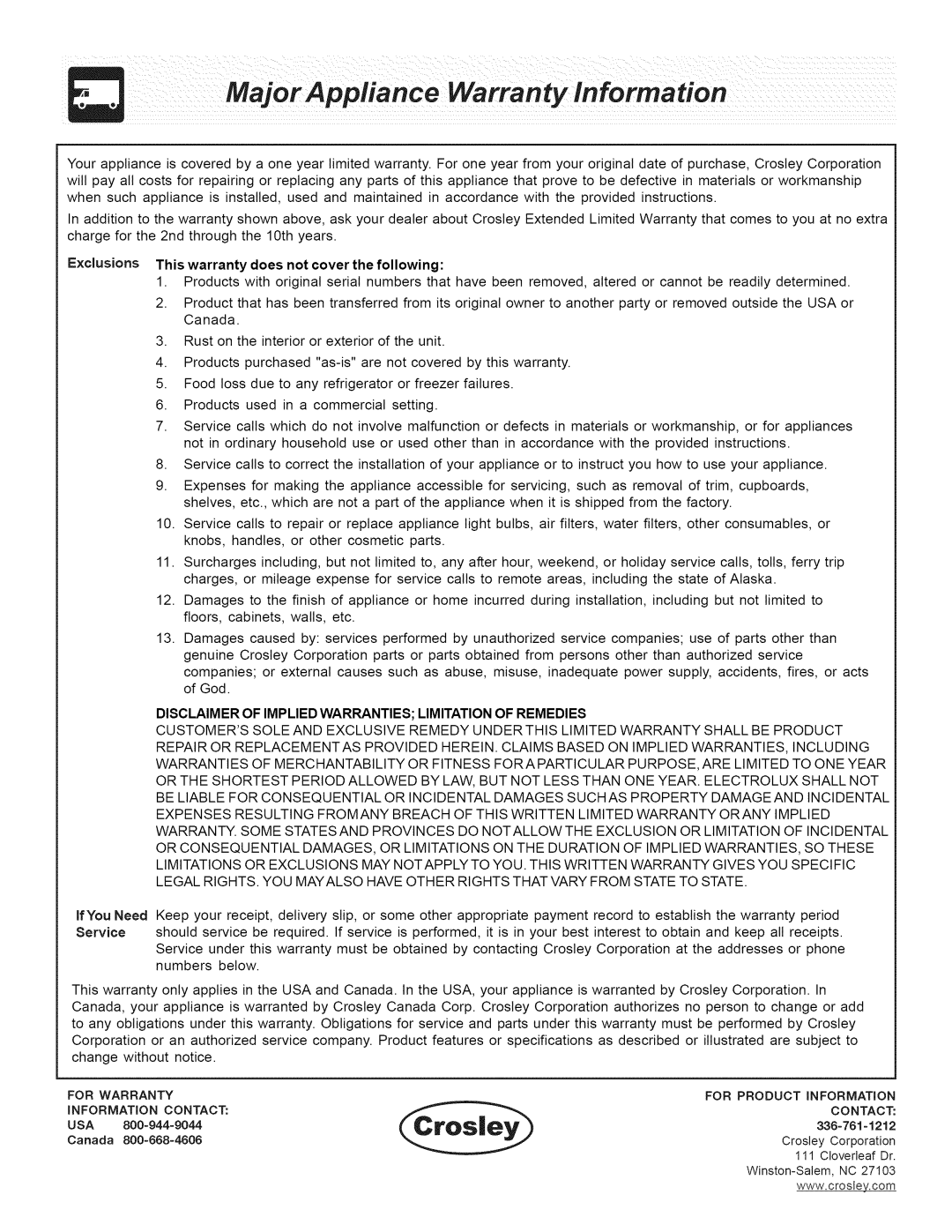 Crosley ES300 manual Disclaimer of Implied Warranties Limitation of Remedies 