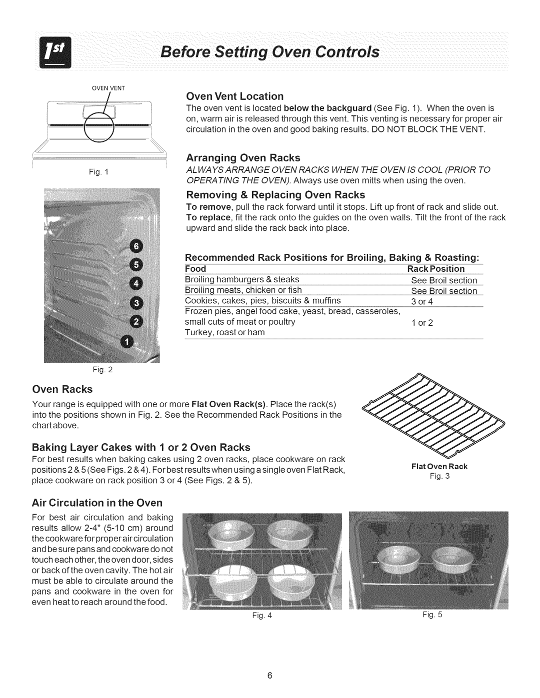 Crosley ES300 Ovenvent, Oven Vent Location, Removing & Replacing Oven Racks, Baking Layer Cakes with 1 or 2 Oven Racks 