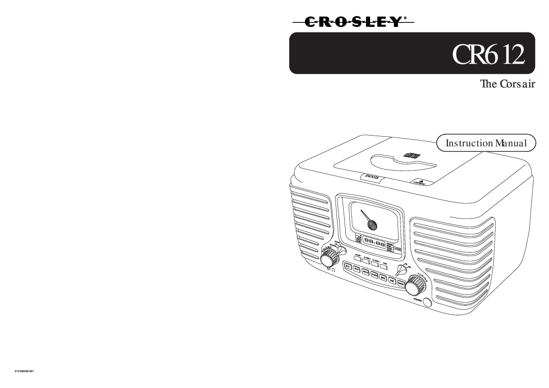 Crosley Radio CR612 instruction manual The Corsair, 910-230500-001 