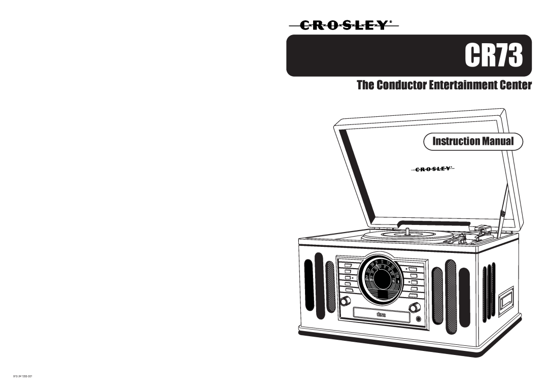 Crosley Radio CR73 instruction manual The Conductor Entertainment Center, Instruction Manual, 910-241200-001 