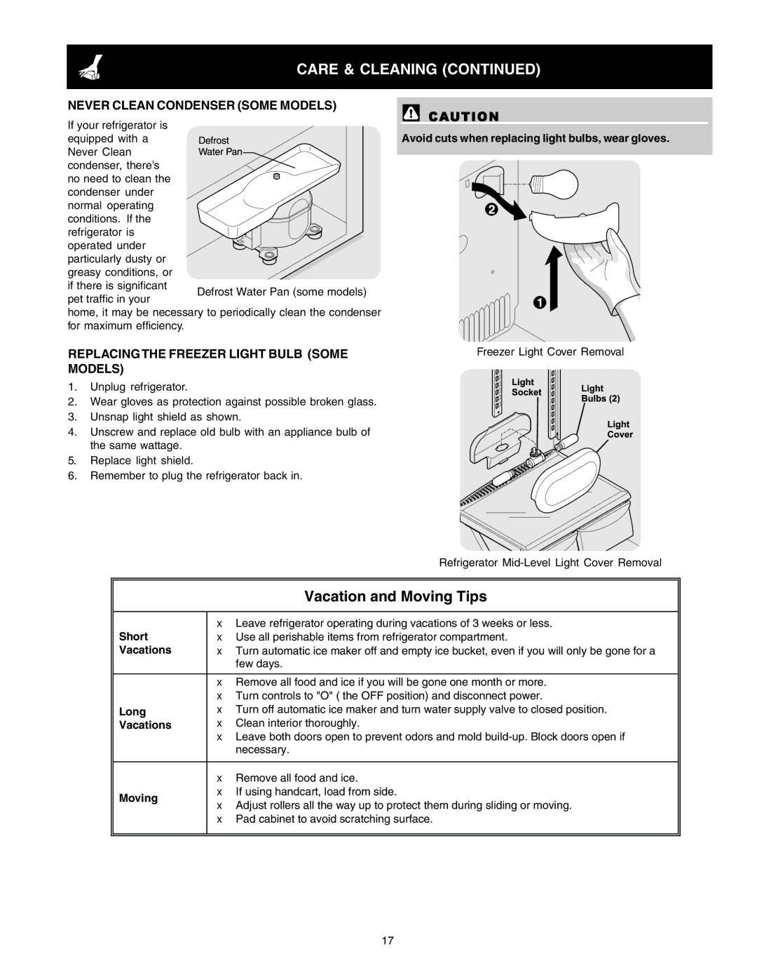 Crosley Refrigerator Top Mount manual Never Clean Condenser Some Models, Replacing the Freezer Light Bulb Some Models 