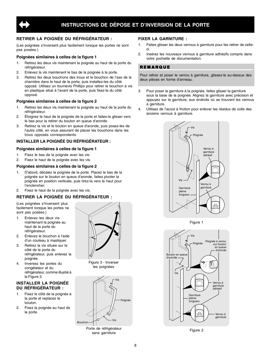 Crosley Refrigerator Top Mount manual Retirer LA Poignée DU Réfrigérateur, Poignées similaires à celles de la figure 