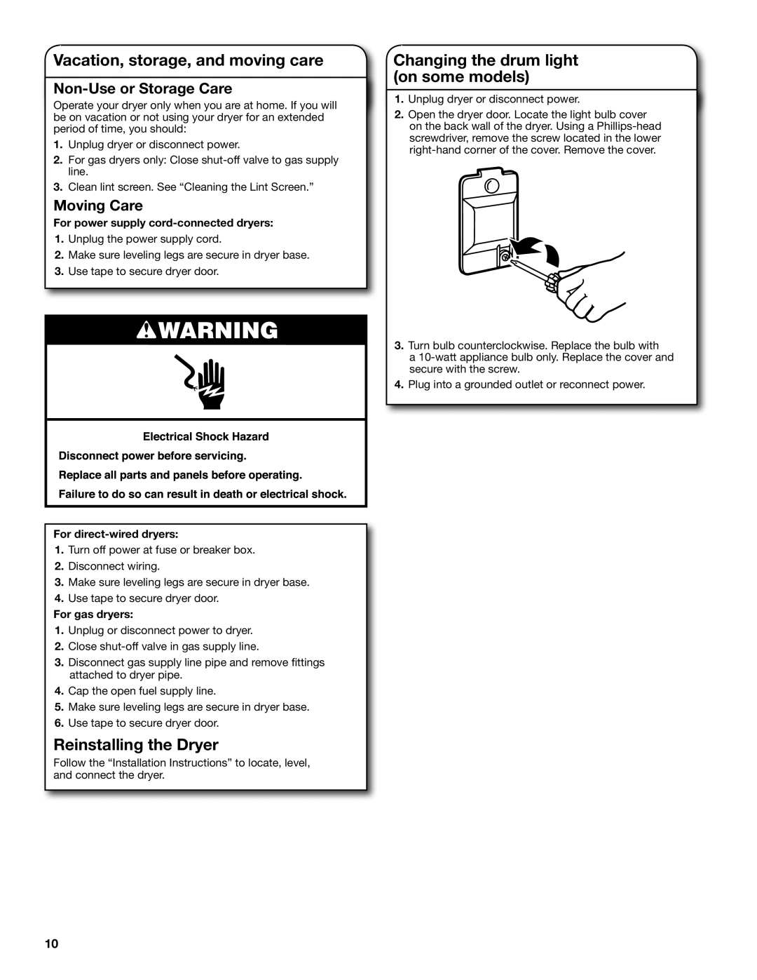 Crosley W10097009A Vacation, storage, and moving care, Reinstalling the Dryer, Changing the drum light on some models 