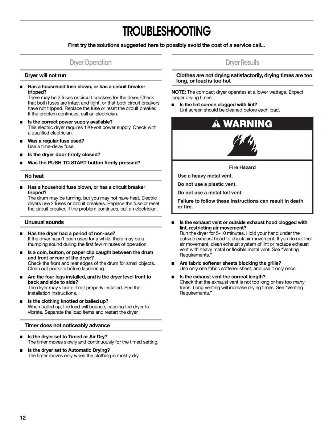 Crosley W10151585B manual Troubleshooting, Dryer Operation 