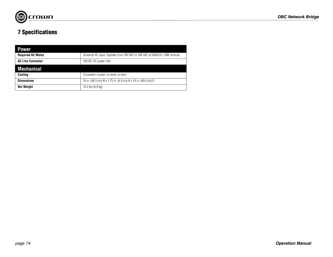 Crown 137769-3 operation manual Required AC Mains, AC Line Connector 15A IEC AC power inlet 