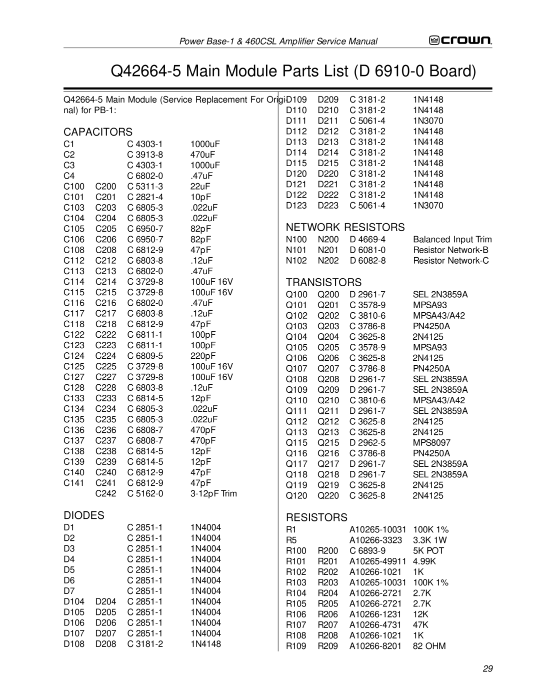 Crown 460CSL service manual Q42664-5 Main Module Parts List D 6910-0 Board 