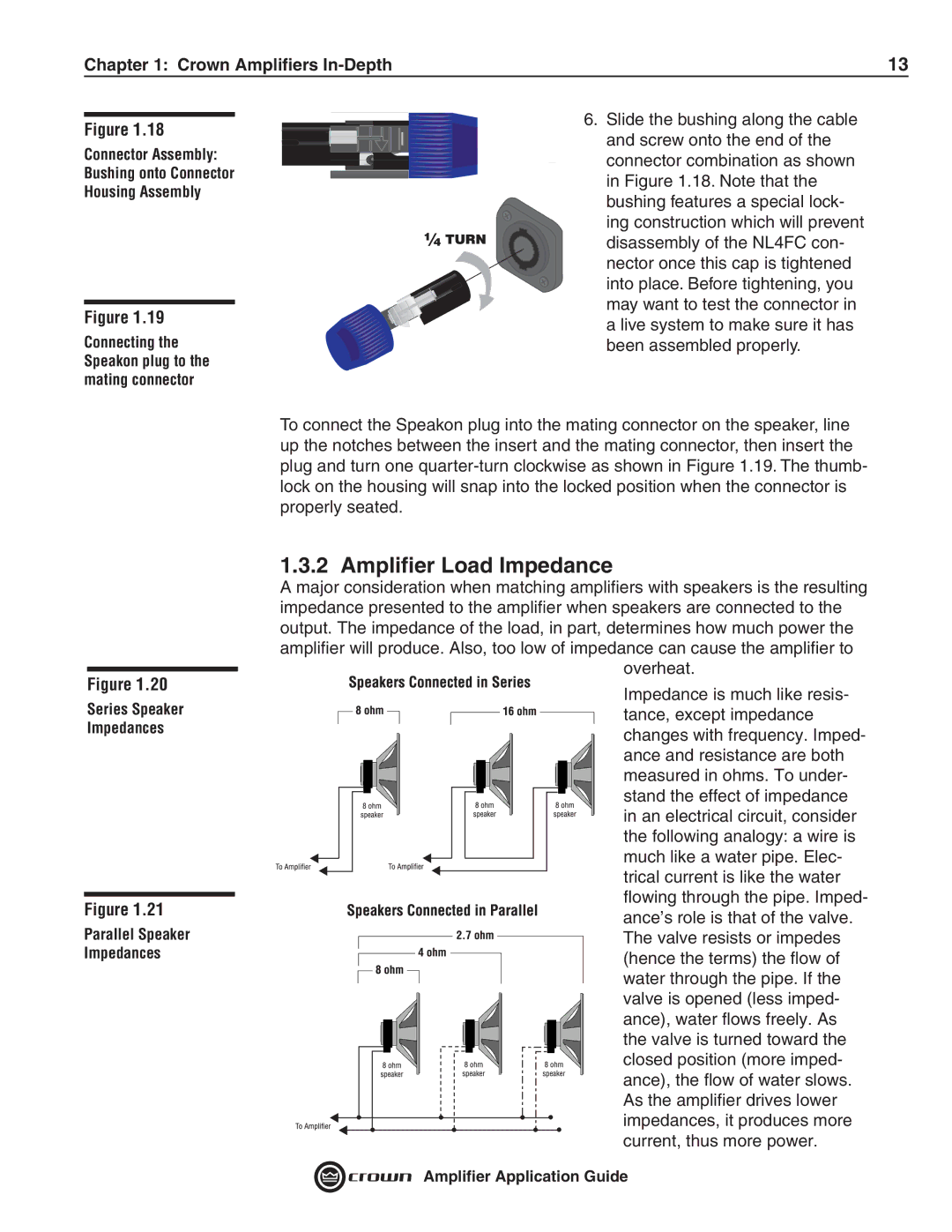 Crown Audio 133472-1A manual Ampliﬁer Load Impedance, Connecting the Speakon plug to the mating connector 